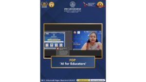 IMS Ghaziabad Concludes Impactful Week-Long FDP on AI for Educators